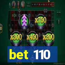 bet 110